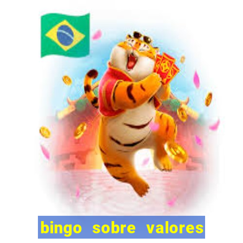 bingo sobre valores para imprimir